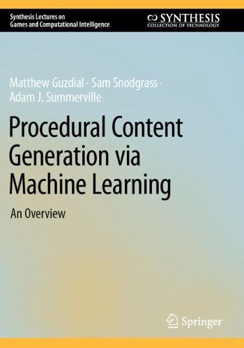Cover image for Procedural Content Generation via Machine Learning