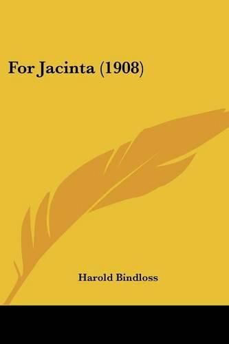Cover image for For Jacinta (1908)
