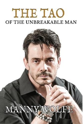 Cover image for The Tao of the Unbreakable Man