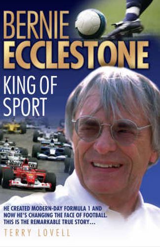 Cover image for Bernie Ecclestone: King of Sport