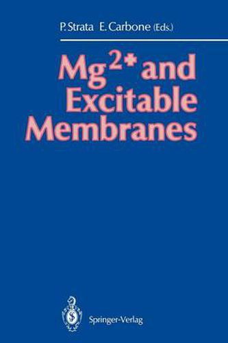 Cover image for Mg2+ and Excitable Membranes