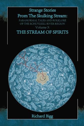 Cover image for Strange Stories From The Skulking Stream