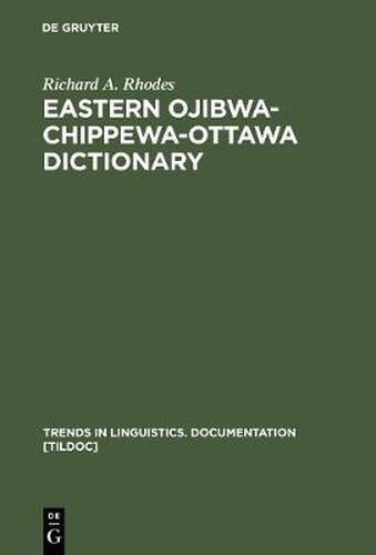 Cover image for Eastern Ojibwa-Chippewa-Ottawa Dictionary