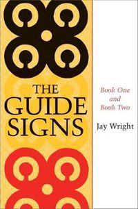 Cover image for The Guide Signs: Book One and Book Two