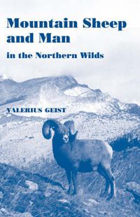 Cover image for Mountain Sheep and Man in the Northern Wilds