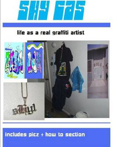 Cover image for Life As A Real Graffiti Artist
