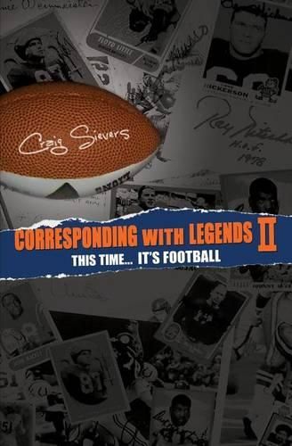 Cover image for Corresponding with Legends II: This Time... It's Football