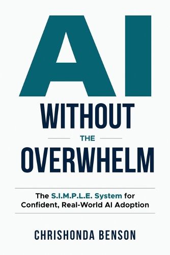 Cover image for AI Without the Overwhelm