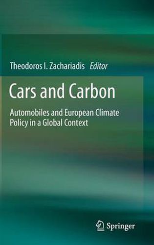Cover image for Cars and Carbon: Automobiles and European Climate Policy in a Global Context