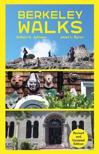 Cover image for Berkeley Walks: Revised and Updated Edition