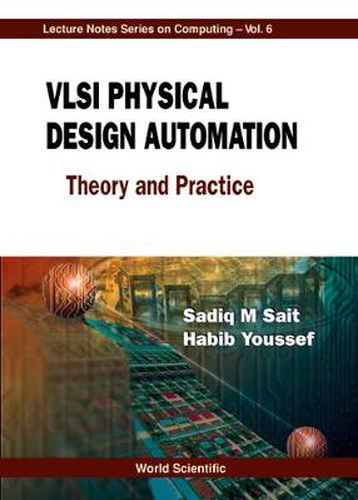 Cover image for Vlsi Physical Design Automation: Theory And Practice