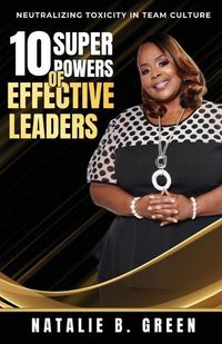 Cover image for 10 Superpowers of Effective Leaders