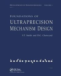 Cover image for Foundations of Ultra-Precision Mechanism Design