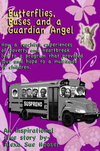 Cover image for Butterflies, Buses, and a Guardian Angel