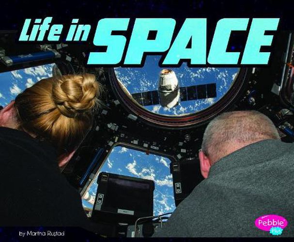 Life in Space (an Astronauts Life)