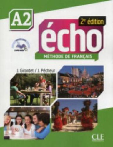 Echo 2e edition (2013): Livre de l'eleve + DVD-Rom + livre-web A2 2e edi