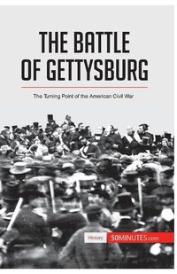 Cover image for The Battle of Gettysburg