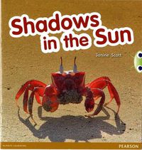 Cover image for Bug Club Guided Non Fiction Reception Red C Shadows in the Sun