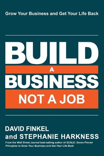 Cover image for Build a Business Not a Job