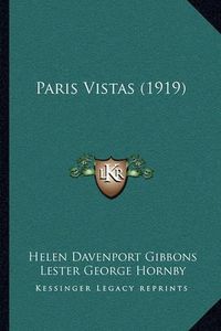 Cover image for Paris Vistas (1919)