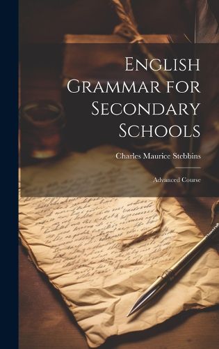 English Grammar for Secondary Schools