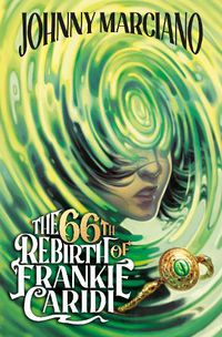 Cover image for The 66th Rebirth of Frankie Caridi #1