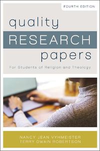 Cover image for Quality Research Papers: For Students of Religion and Theology