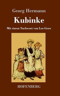 Cover image for Kubinke: Mit einem Nachwort von Leo Graw