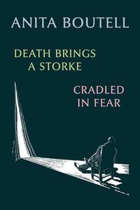 Cover image for Death Brings a Storke / Cradled in Fear