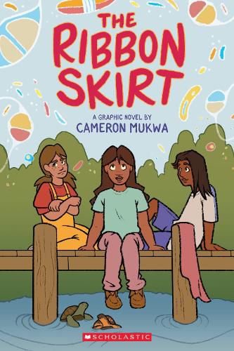 Cover image for The Ribbon Skirt: A Graphic Novel