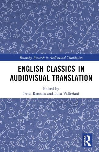 Cover image for English Classics in Audiovisual Translation