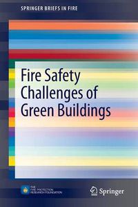 Cover image for Fire Safety Challenges of Green Buildings