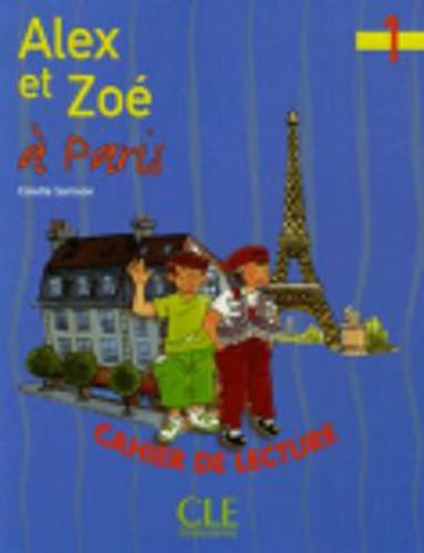 Cover image for Alex et Zoe et compagnie: Alex et Zoe a Paris