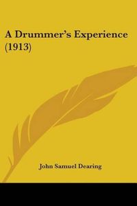 Cover image for A Drummer's Experience (1913)