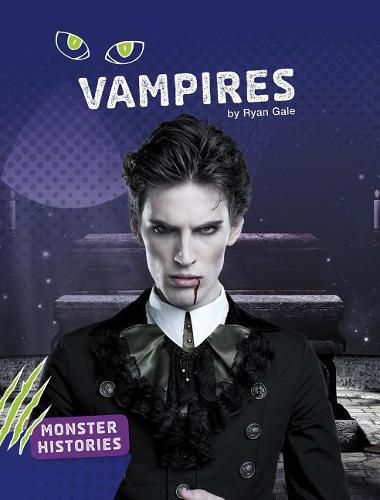 Vampires (Monster Histories)