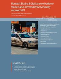 Cover image for Plunkett's Sharing & Gig Economy, Freelance Workers & On-Demand Delivery Industry Almanac 2021