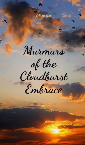 Cover image for Murmurs of the Cloudburst Embrace