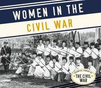 Cover image for Women in the Civil War