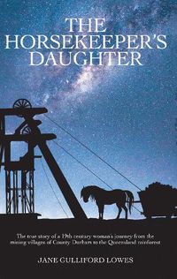 Cover image for The Horsekeeper's Daughter