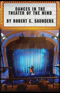 Cover image for Dances in the Theater of the Mind