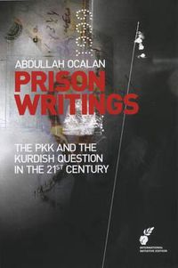 Cover image for Prison Writings Volume II: The PKK and the Kurdish Question in the 21st Century