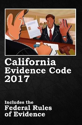 Cover image for California Evidence Code 2017