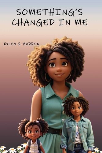 Cover image for Something's Changed In Me