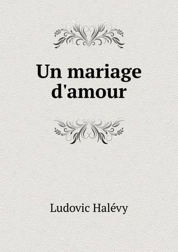 Un mariage d'amour