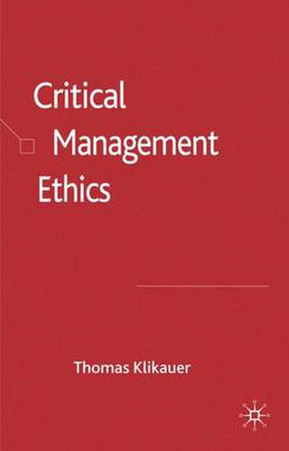 Cover image for Critical Management Ethics