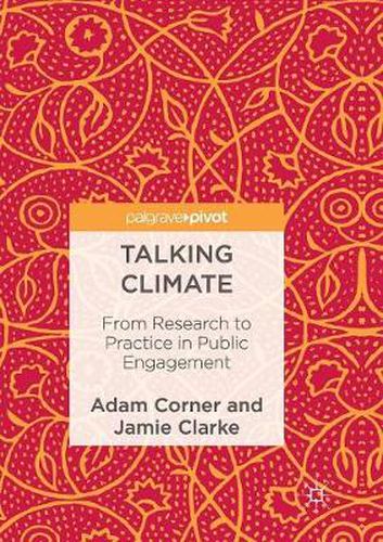 Cover image for Talking Climate: From Research to Practice in Public Engagement