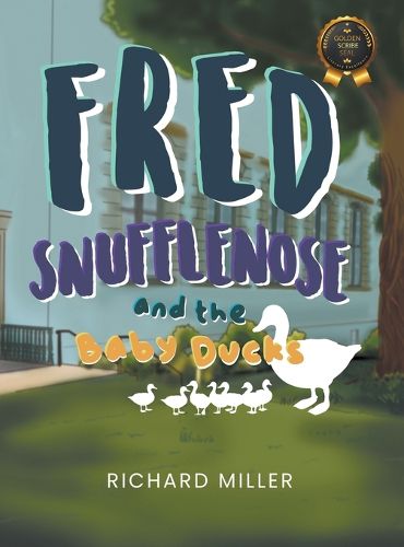 Cover image for Fred Snufflenose and the Baby Ducks