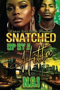 Cover image for Snatched Up By A Hitta
