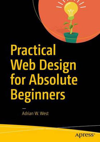 Cover image for Practical Web Design for Absolute Beginners