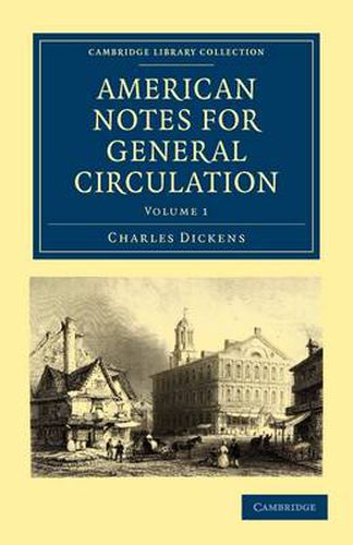 Cover image for American Notes for General Circulation
